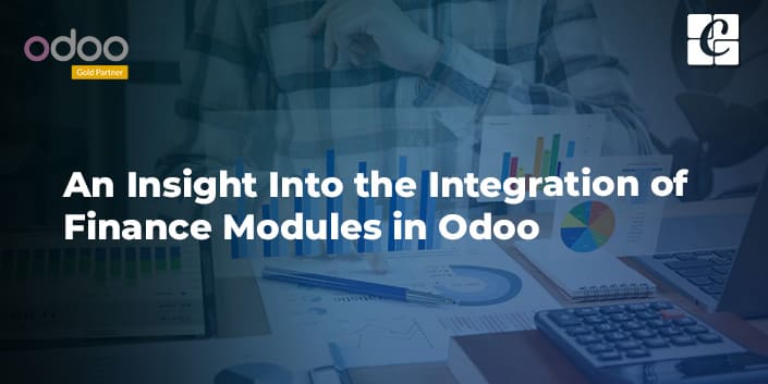 An Insight Into the Integration of Finance Modules in Odoo