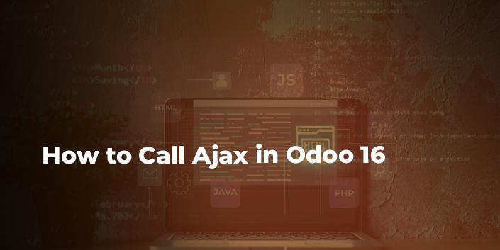 How to Call Ajax in Odoo 16