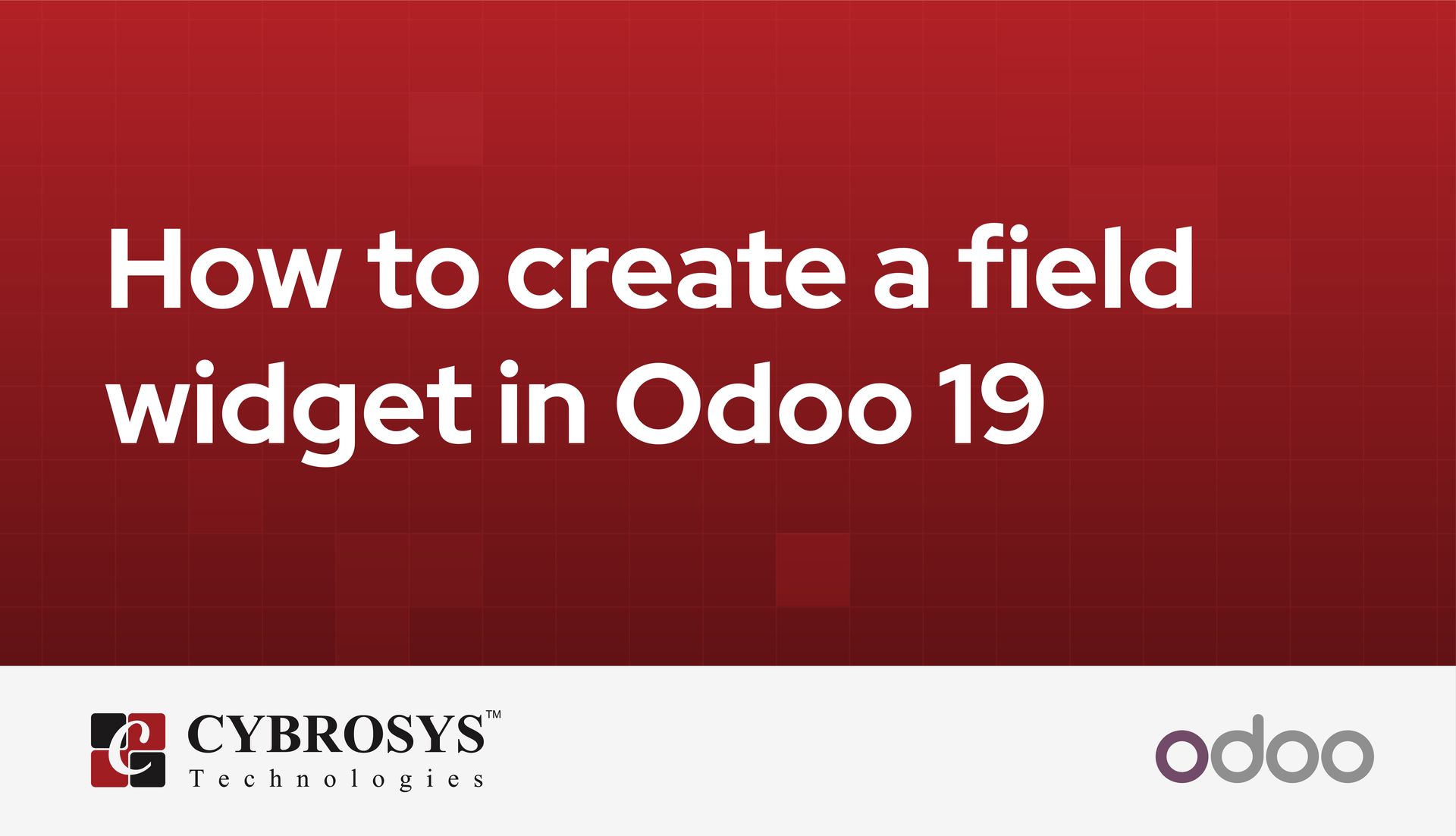 How to create a field widget in Odoo 19