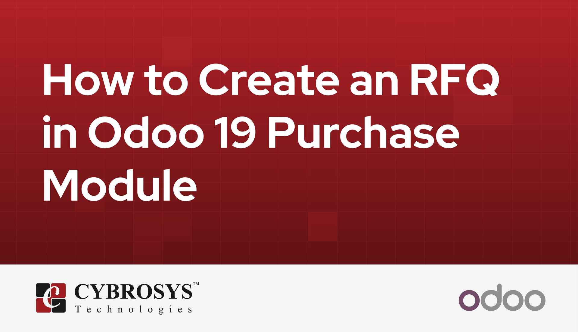 How to Create an RFQ in Odoo 19 Purchase Module