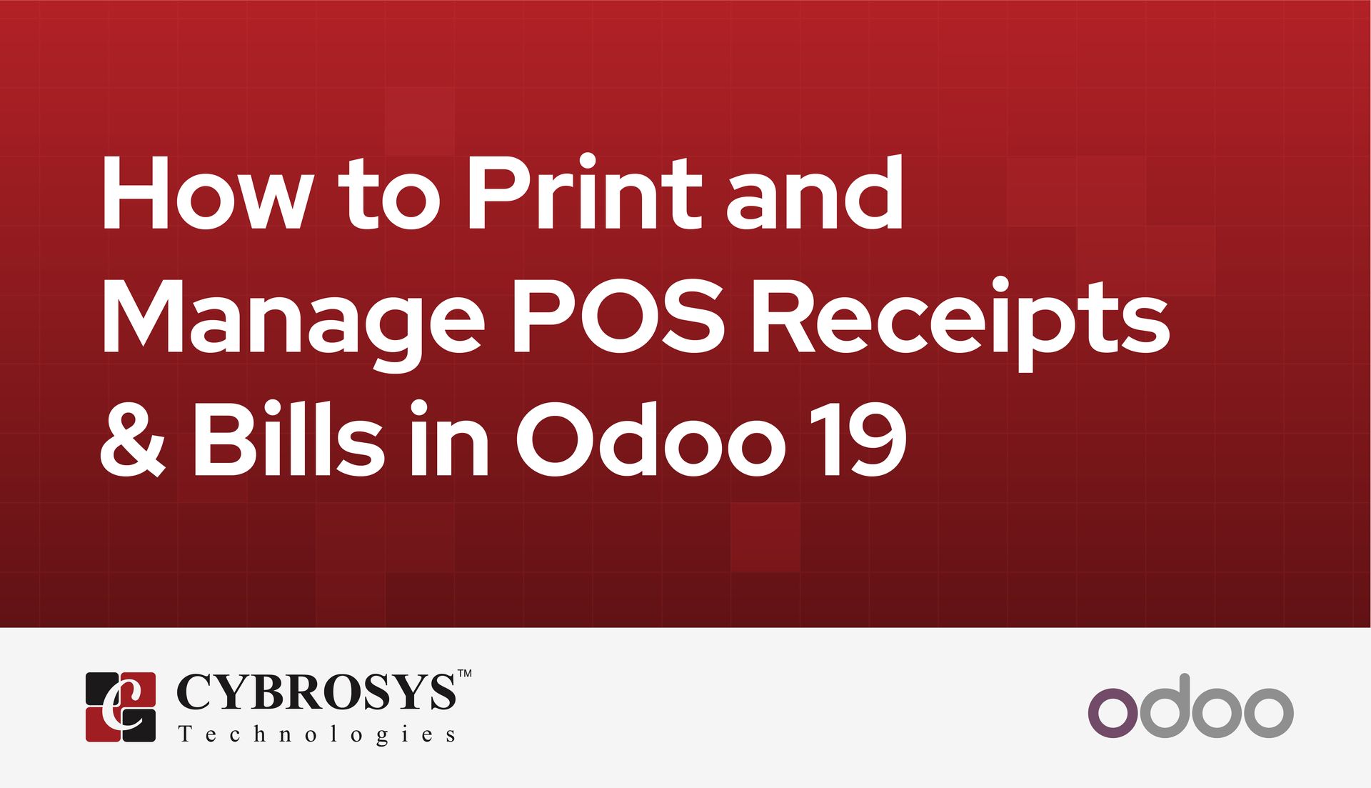 How to Print and Manage POS Receipts & Bills in Odoo 19
