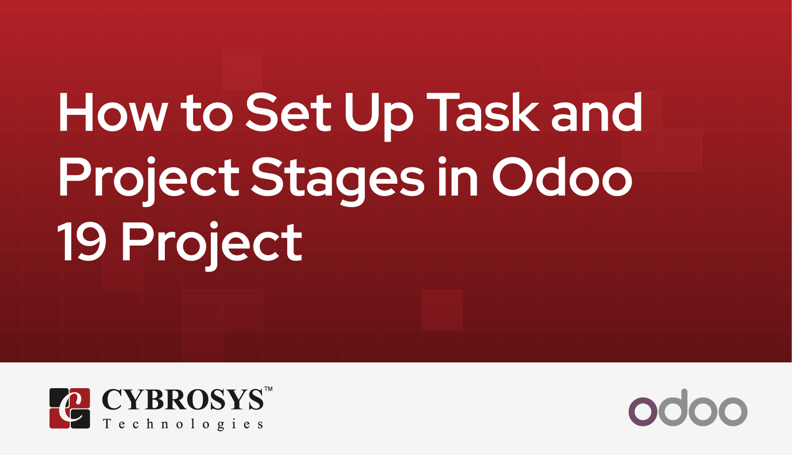 How to Set Up Task and Project Stages in Odoo 19 Project