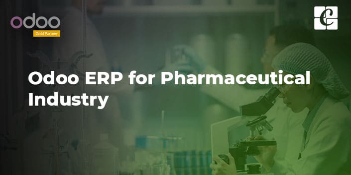 Odoo ERP for Pharmaceutical Industry