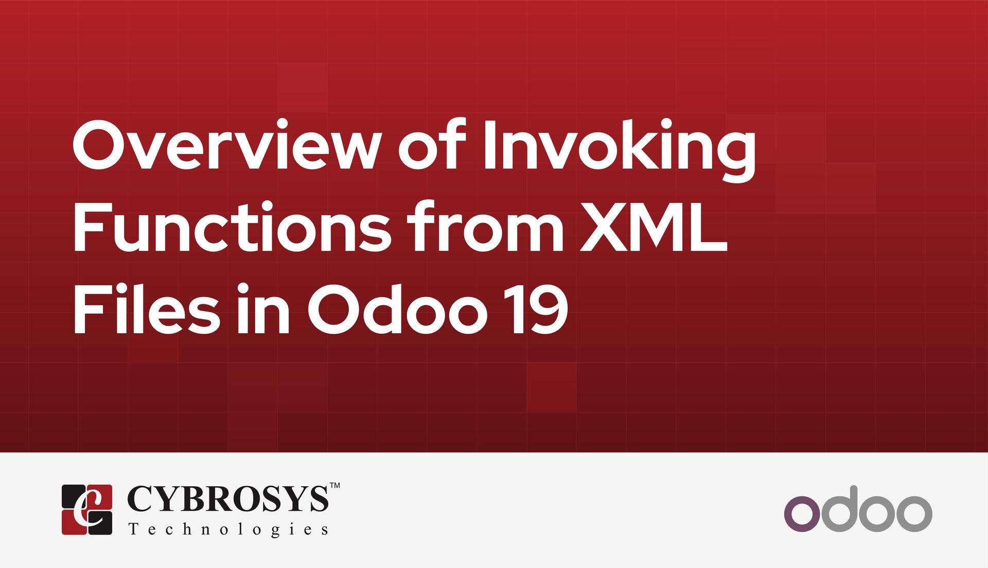 Overview of Invoking Functions from XML Files in Odoo 19