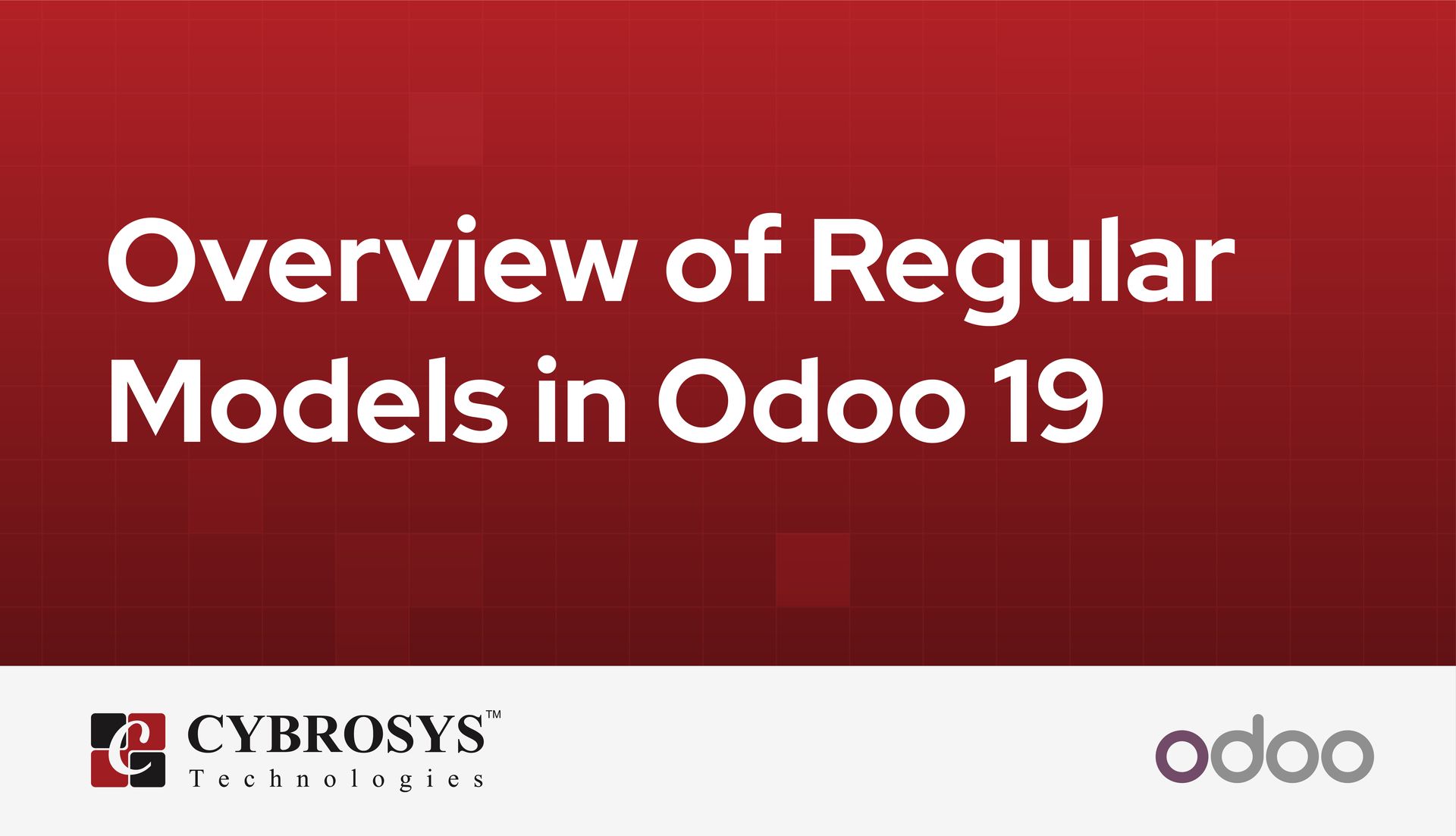 Overview of Regular Models in Odoo 19