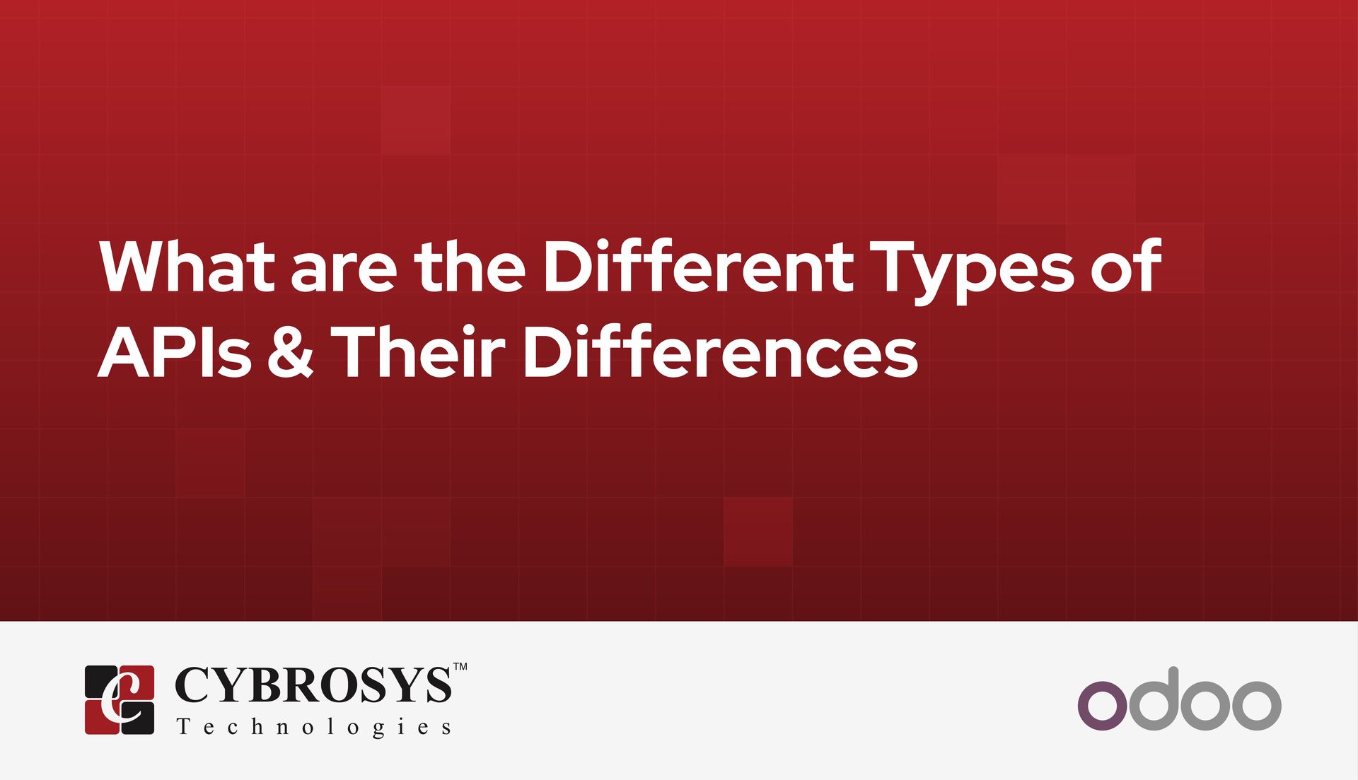 What are the Different Types of APIs & Their Differences