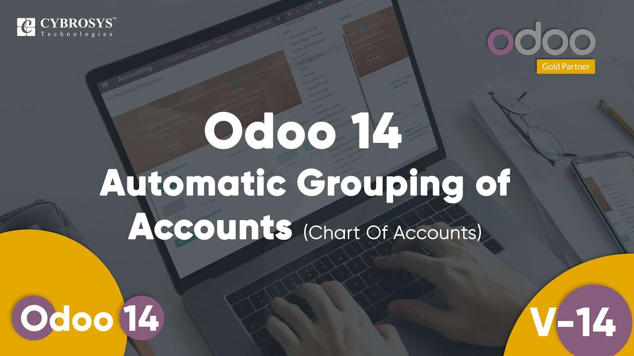 Odoo 14 Automatic Grouping of Accounts (Chart Of Accounts)
