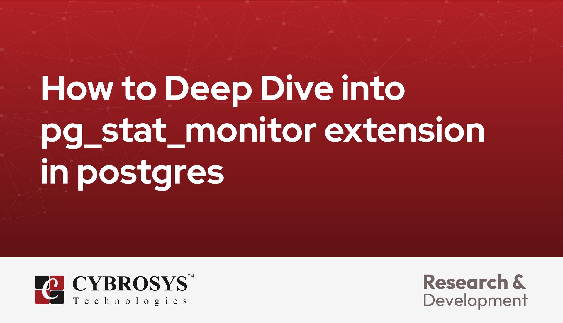 How to Deep Dive into pg_stat_monitor extension in postgres