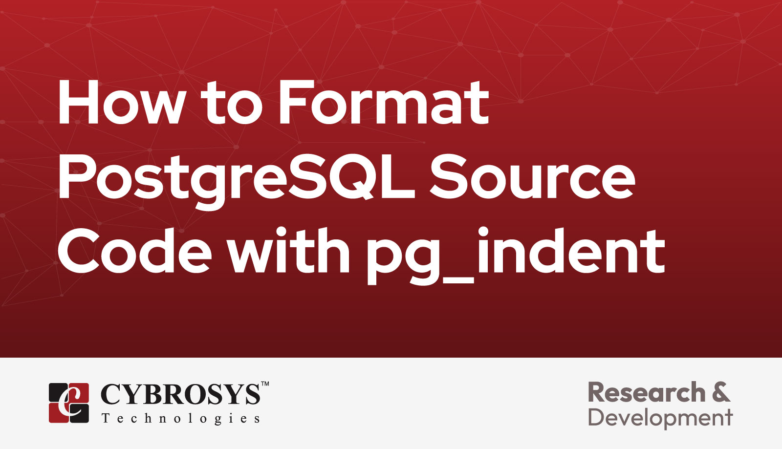 How to Format PostgreSQL Source Code with pg_indent