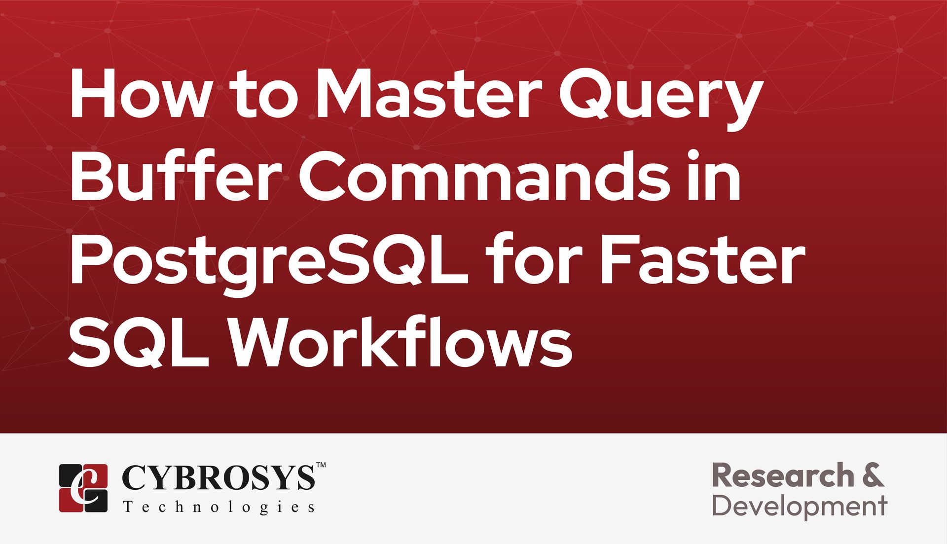 Buffer Power Query How to Master Query Buffer Commands in PostgreSQL for Faster SQL Workflows