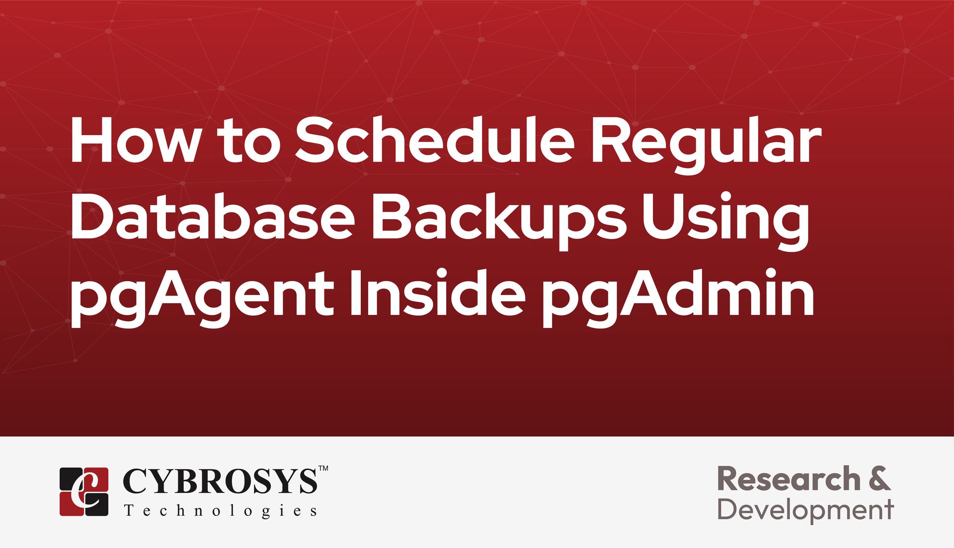 How to Schedule Regular Database Backups Using pgAgent Inside pgAdmin