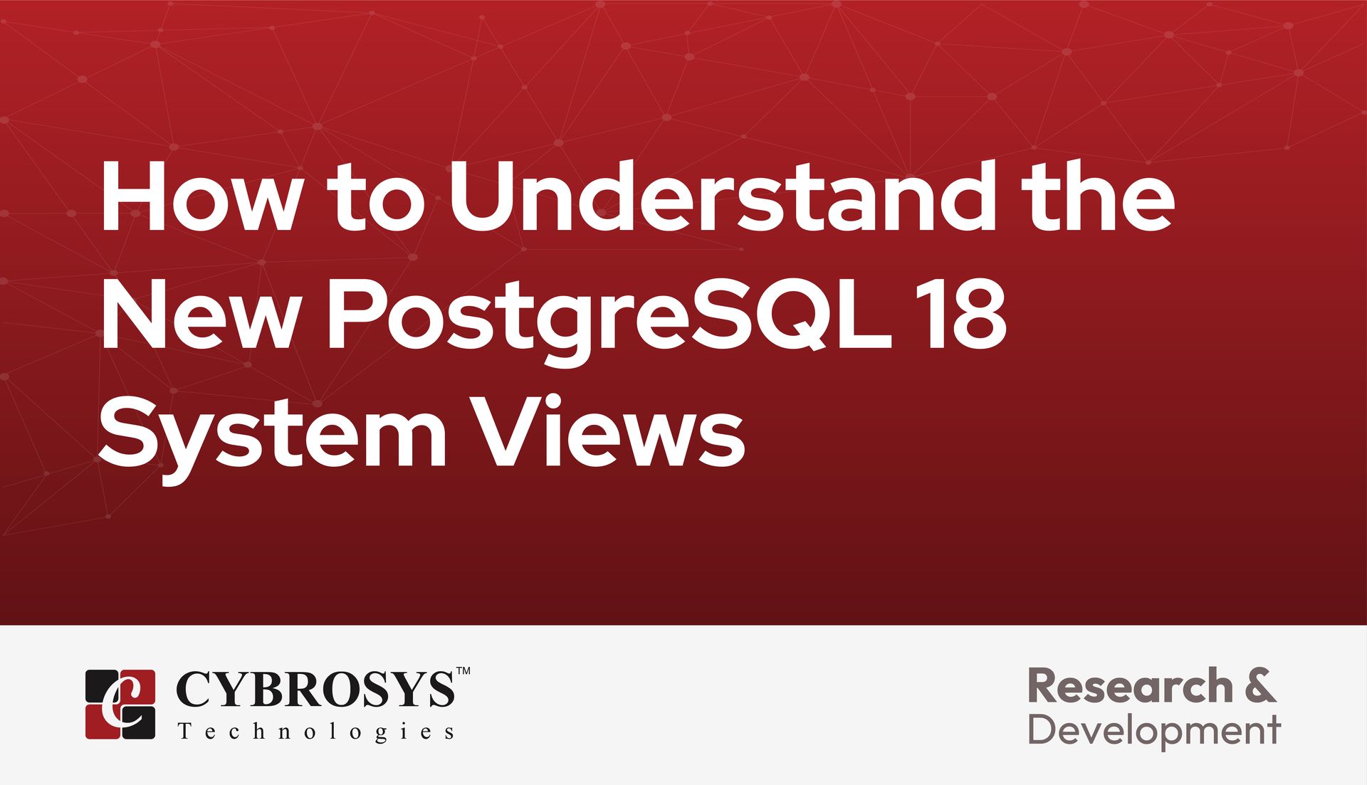 How to Understand the New PostgreSQL 18 System Views