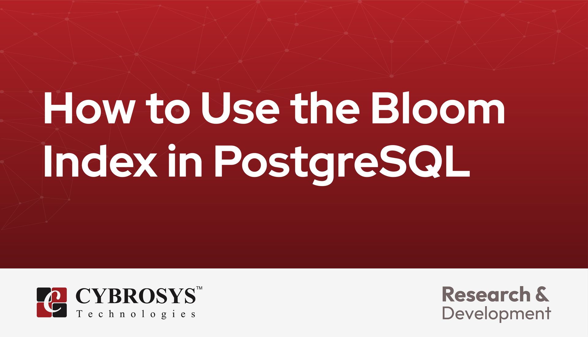 How to Use the Bloom Index in PostgreSQL