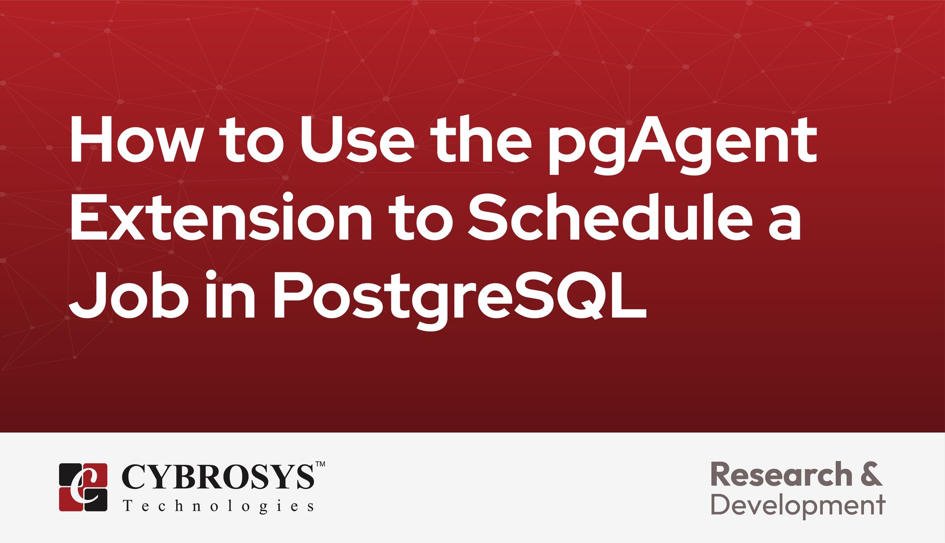 How to Use the pgAgent Extension to Schedule a Job in PostgreSQL