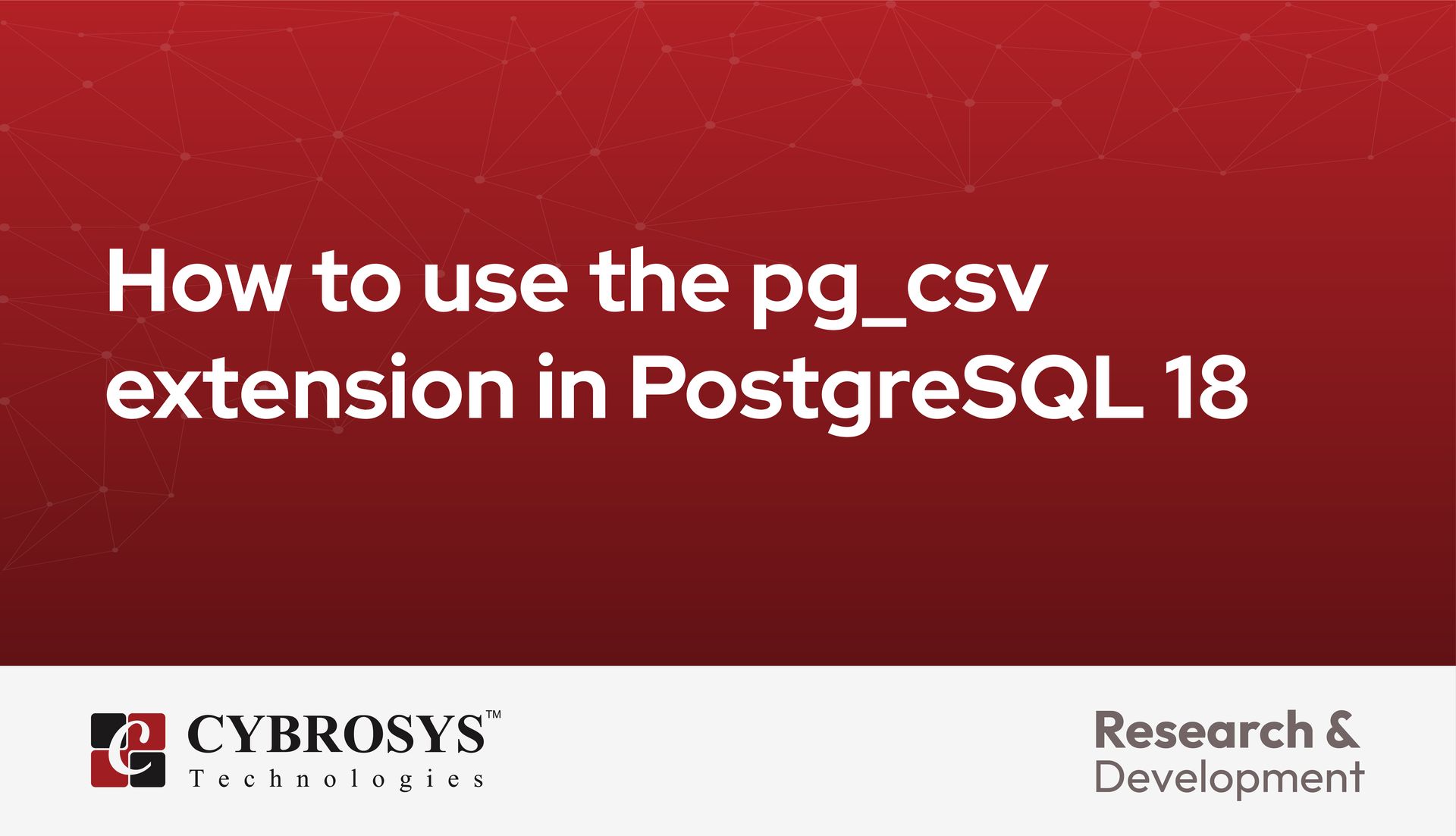 How to use the pg_csv extension in PostgreSQL 18